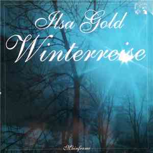 Ilsa Gold - Winterreise download flac mp3