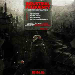 Industrial Frequency - Distracted Interactions download flac mp3