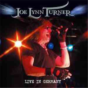 Joe Lynn Turner - Live In Germany download flac mp3