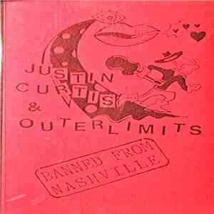 Justin Curtis & Outerlimits  - Banned From Nashville download flac mp3