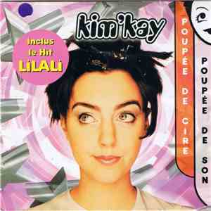 Kim Kay - Poupée De Cire, Poupée De Son download flac mp3