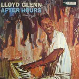Lloyd Glenn - After Hours download flac mp3