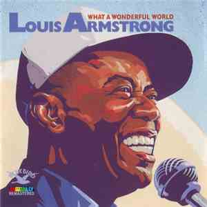 Louis Armstrong - What A Wonderful World download flac mp3