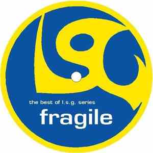 L.S.G. - Fragile (The Best Of L.S.G. Series) flac mp3 download