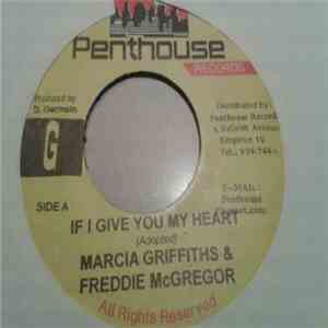 Marcia Griffiths & Freddie McGregor - If I Give You My Heart download flac mp3