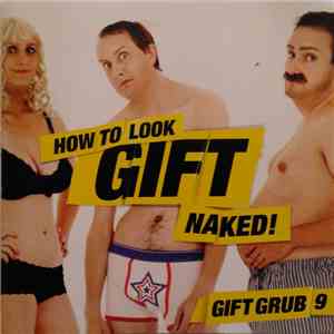 Mario Rosenstock - How To Look Gift Naked! Gift Grub 9 download flac mp3