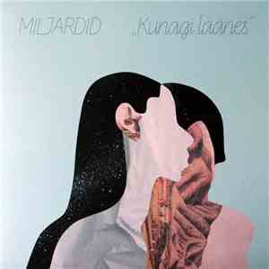 Miljardid - Kunagi Läänes download flac mp3