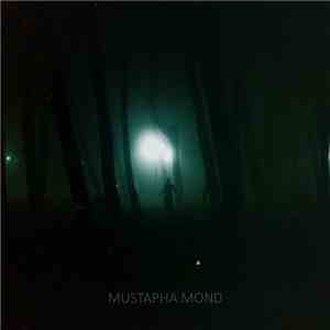 Mustapha Mond  - Mustapha Mond download flac mp3