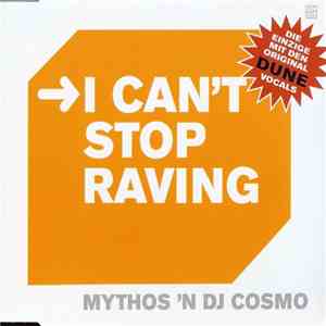 Mythos 'N DJ Cosmo - I Can't Stop Raving download flac mp3