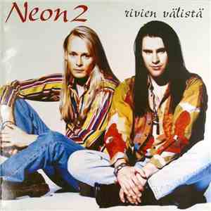 Neon 2 - Rivien Välistä download flac mp3
