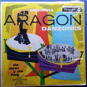 Orquesta Aragon - Danzones De Ayer Y De Hoy download flac mp3