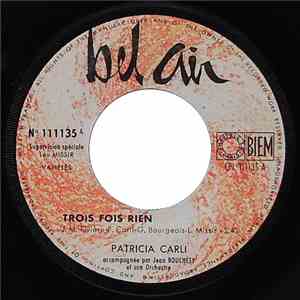 Patricia Carli - Trois Fois Rien download flac mp3