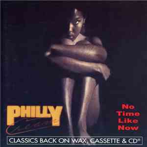 Philly Cream  - No Time Like Now download flac mp3