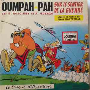 R. Goscinny Et A. Uderzo - Oumpah Pah Sur Le Sentier De La Guerre download flac mp3