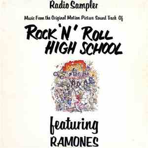 Ramones - Radio Sampler: Music From The Original Motion Picture Sound Track Of Rock 'N' Roll High School download flac mp3