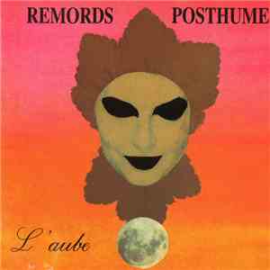 Remords Posthume - L'Aube download flac mp3
