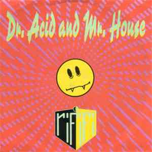 Rififi - Dr. Acid And Mr. House download flac mp3