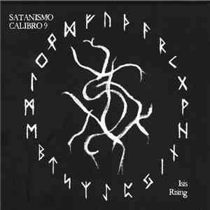 Satanismo Calibro 9 - Isis Rising download flac mp3