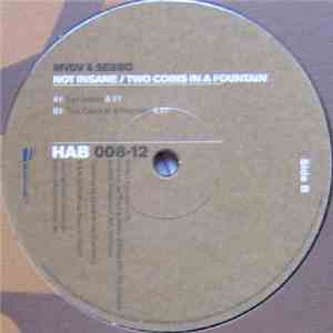 Sebbo & Mike v.d. Viven - Not Insane / Two Coins In A Fountain download flac mp3