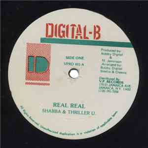 Shabba & Thriller U / Bunny General - Real Real / Me A Beg Oonuh download flac mp3