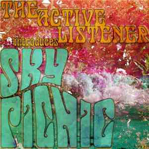 Sky Picnic - The Active Listener Introduces Sky Picnic download flac mp3