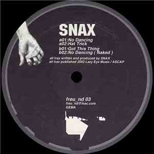 Snax - No Dancing EP download flac mp3