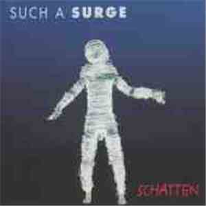 Such A Surge - Schatten download flac mp3