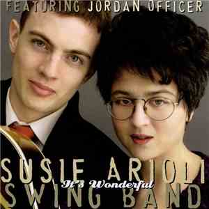 Susie Arioli Swing Band Featuring Jordan Officer - It's Wonderful download flac mp3