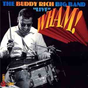 The Buddy Rich Big Band - Wham! download flac mp3