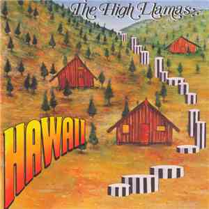 The High Llamas - Hawaii download flac mp3