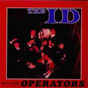 The Id  - Big-Time Operators download flac mp3