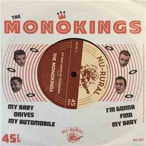 The Monokings - My Baby Drives My Automobile c/w I'm Gonna Find My Baby download flac mp3