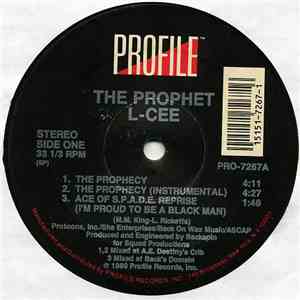 The Prophet L-Cee - The Prophecy / Ace Of S.P.A.D.E / SMPTE Got It Locked download flac mp3