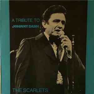 The Scarlets - A Tribute To Johnny Cash download flac mp3