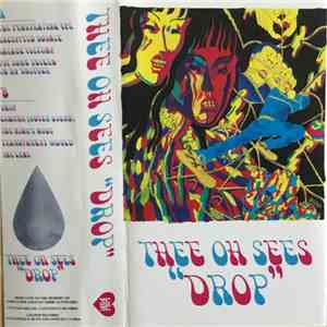 Thee Oh Sees - Drop download flac mp3