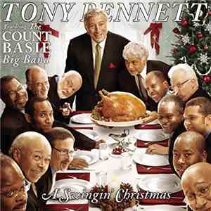 Tony Bennett Featuring The Count Basie Big Band - A Swingin' Christmas download flac mp3