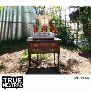 True Neutral Crew - #POPPUNK download flac mp3