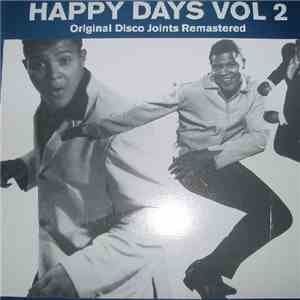 Various - Happy Days Vol. 2 - Original Disco Joints Remastered download flac mp3