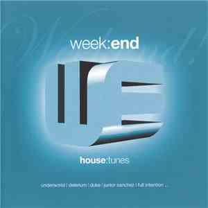 Various - Week:end - House:tunes download flac mp3
