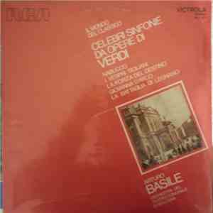 Verdi, Arturo Basile, Orchestra Del Teatro Comunale Di Bologna - Celebri Sinfonie Da Opere Di Verdi download flac mp3