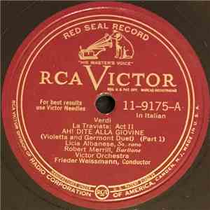 Verdi, Licia Albanese, Robert Merrill, Victor Orchestra, Frieder Weissmann - Ah! Dite Alla Giovine / Imponete download flac mp3