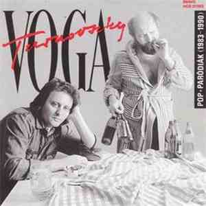 Voga-Turnovszky - Pop+Paródiák (1983-1990) download flac mp3