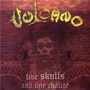 Vulcano  - Five Skulls And One Chalice download flac mp3