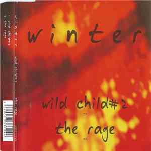 Winter  - Wild Child #2 / The Rage download flac mp3