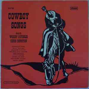 Woody Guthrie, Cisco Houston - Cowboy Songs download flac mp3