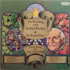 Arthur Fiedler And The Boston Pops - An Evening With Arthur Fielder And The Boston Pops download flac mp3