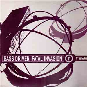 Bass Driver  - Fatal Invasion download flac mp3