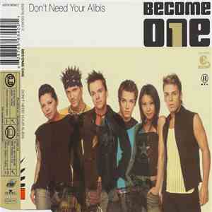 Become One - Don't Need Your Alibis download flac mp3