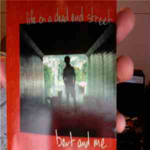 Bert And Me - Life On A Dead End Street download flac mp3