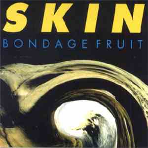 Bondage Fruit - Skin download flac mp3